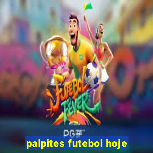 palpites futebol hoje