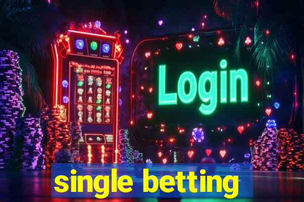 single betting