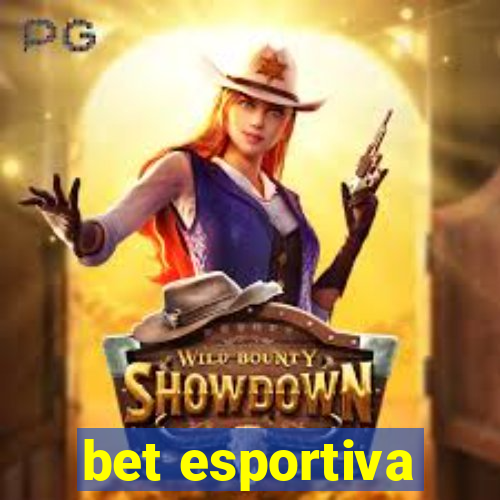 bet esportiva