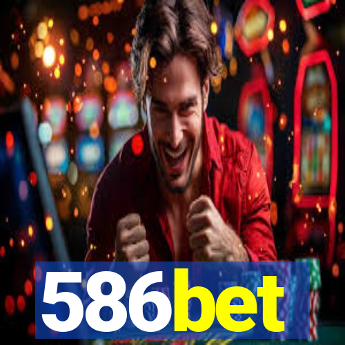 586bet