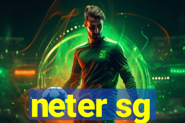 neter sg