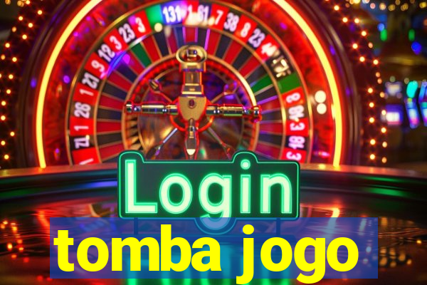 tomba jogo