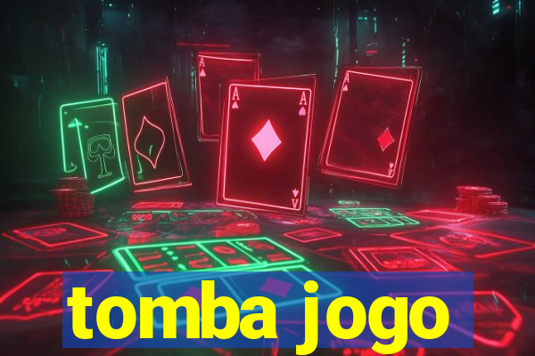 tomba jogo