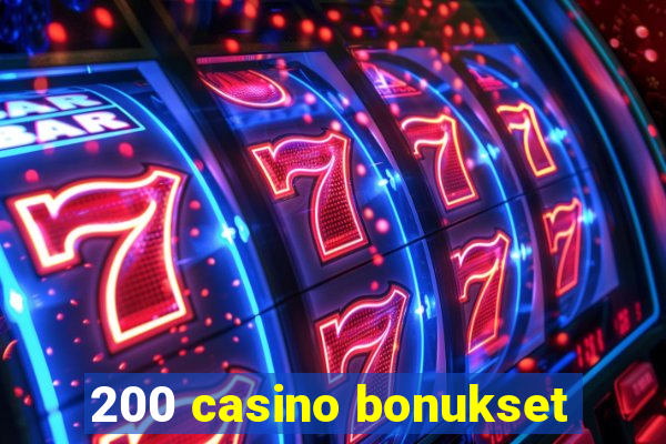 200 casino bonukset