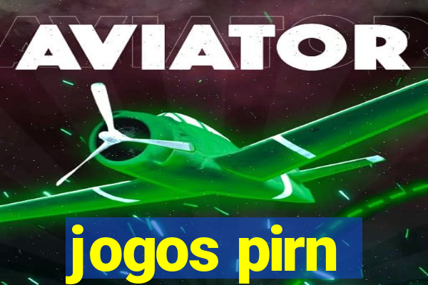 jogos pirn