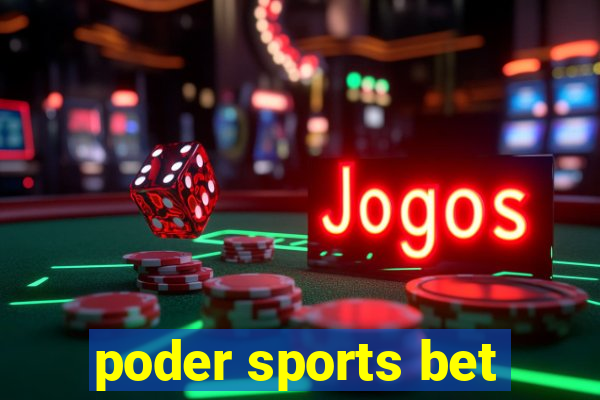 poder sports bet