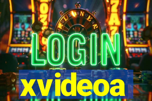 xvideoa