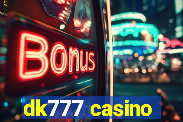 dk777 casino