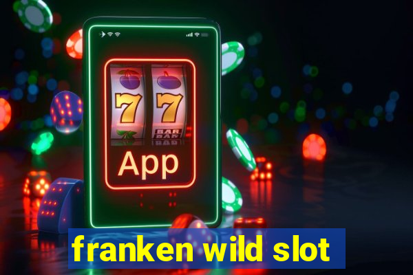 franken wild slot