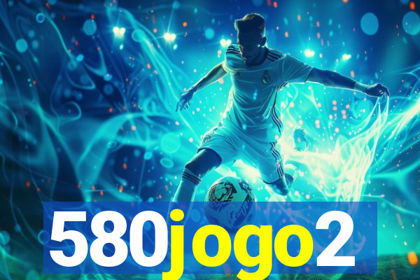 580jogo2