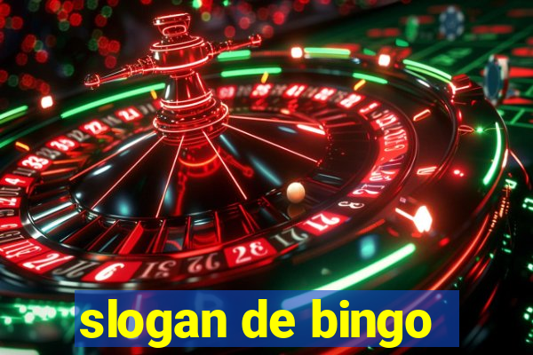 slogan de bingo