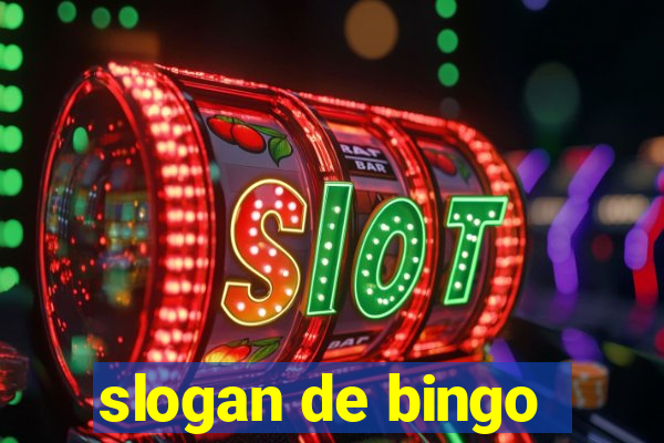 slogan de bingo