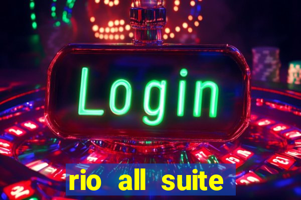 rio all suite hotel casino