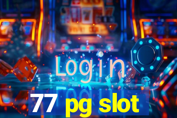 77 pg slot