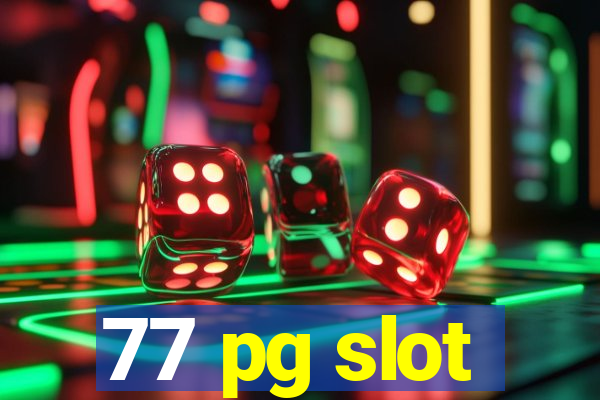 77 pg slot