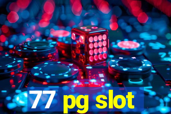 77 pg slot