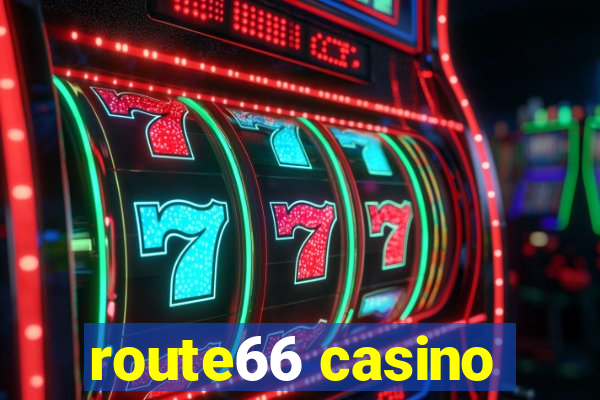 route66 casino