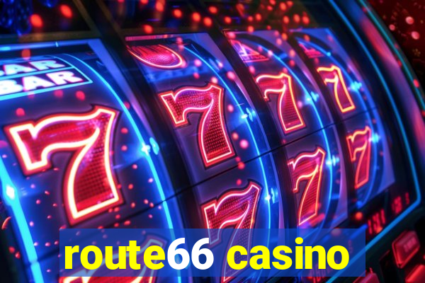 route66 casino