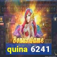 quina 6241