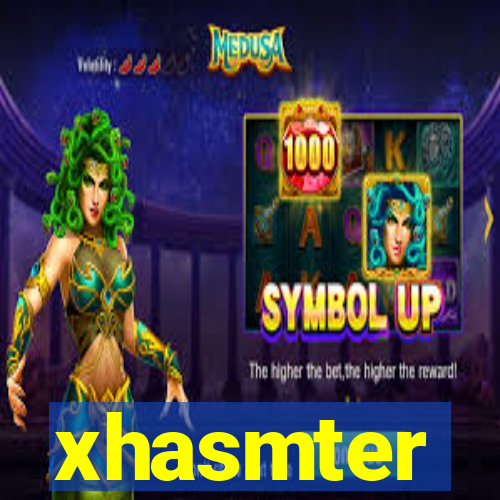 xhasmter