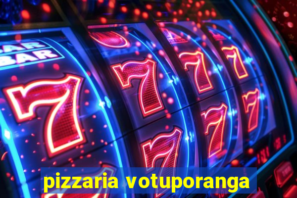 pizzaria votuporanga