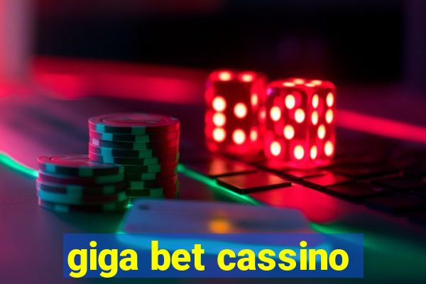 giga bet cassino