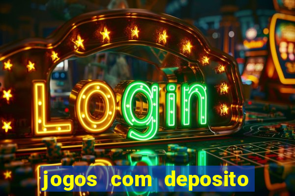 jogos com deposito minimo de 5 reais