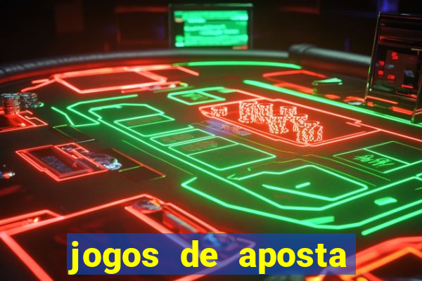 jogos de aposta que dao bonus