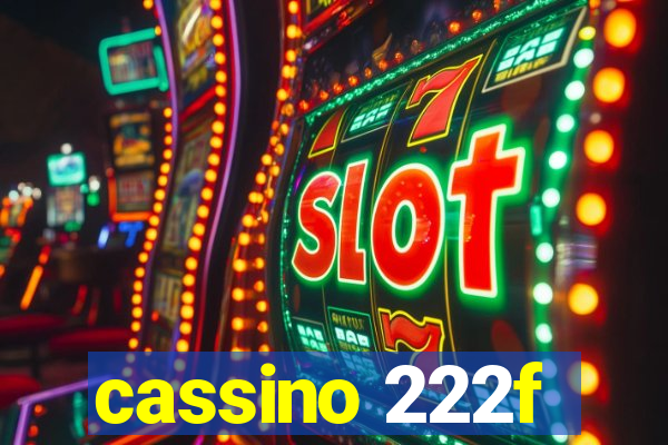 cassino 222f