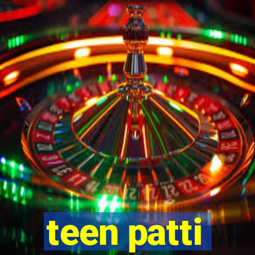 teen patti