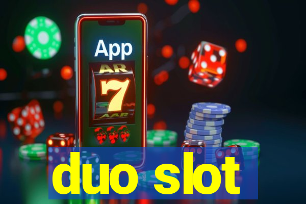 duo slot