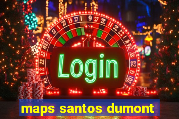 maps santos dumont