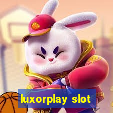 luxorplay slot