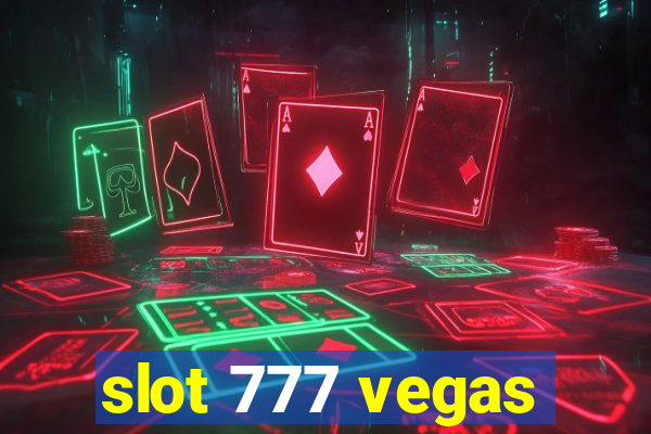 slot 777 vegas