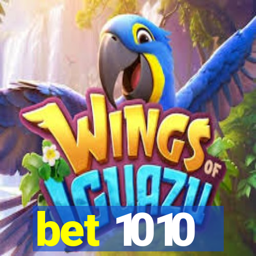 bet 1010