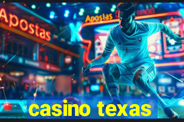 casino texas