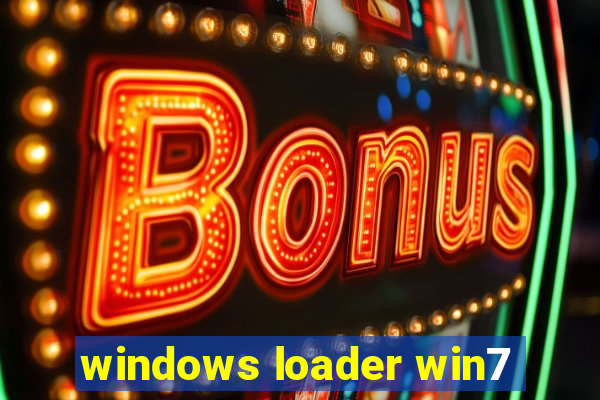 windows loader win7