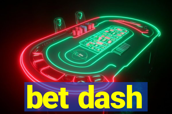 bet dash