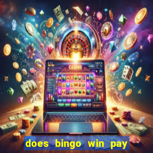 does bingo win pay real money