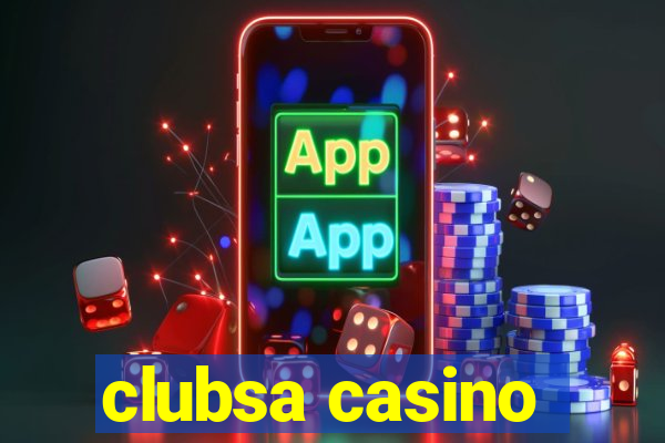 clubsa casino