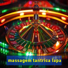 massagem tantrica lapa