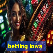 betting iowa