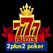 2plus2 poker