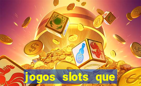 jogos slots que estao pagando