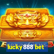 lucky888 bet