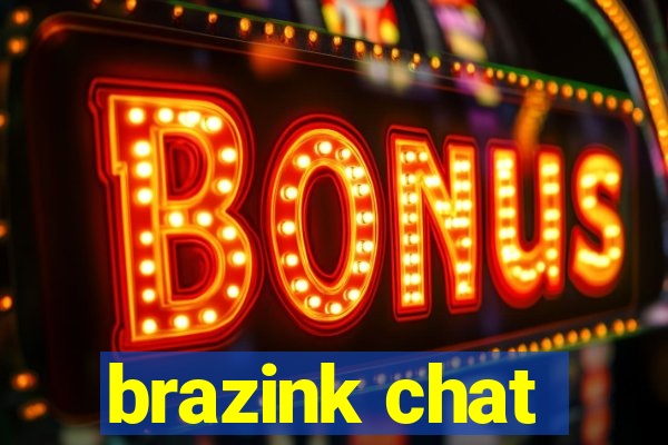 brazink chat