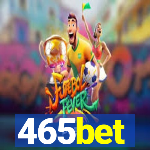 465bet