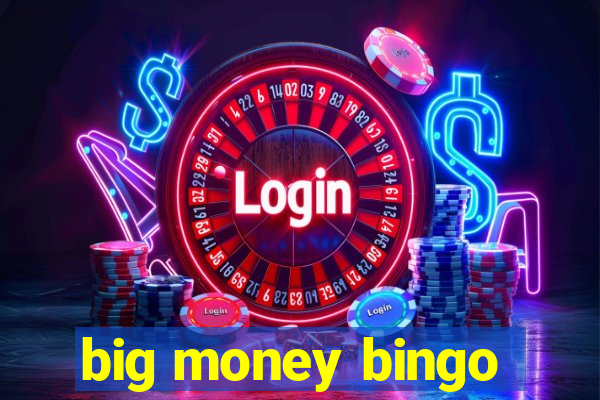 big money bingo