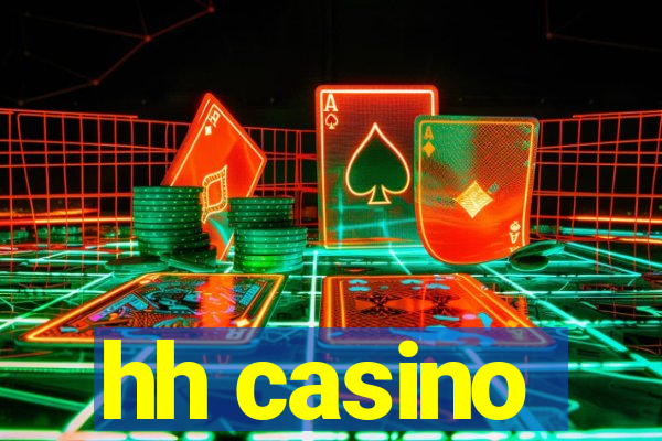 hh casino