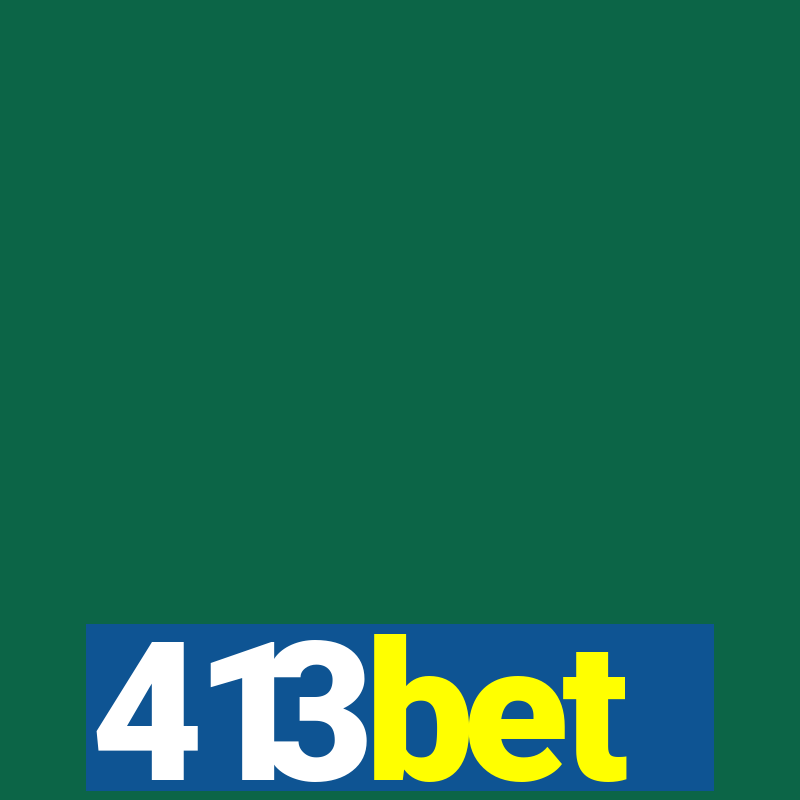 413bet